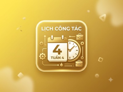 Lịch công tác tuần 4