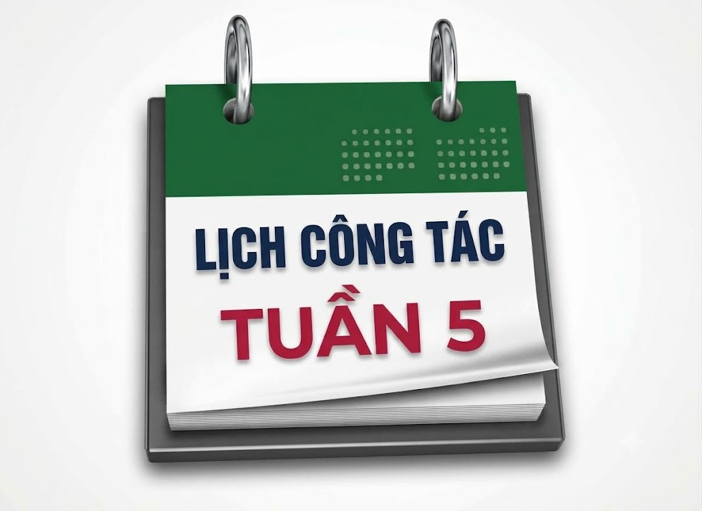 Lịch công tác tuần 5